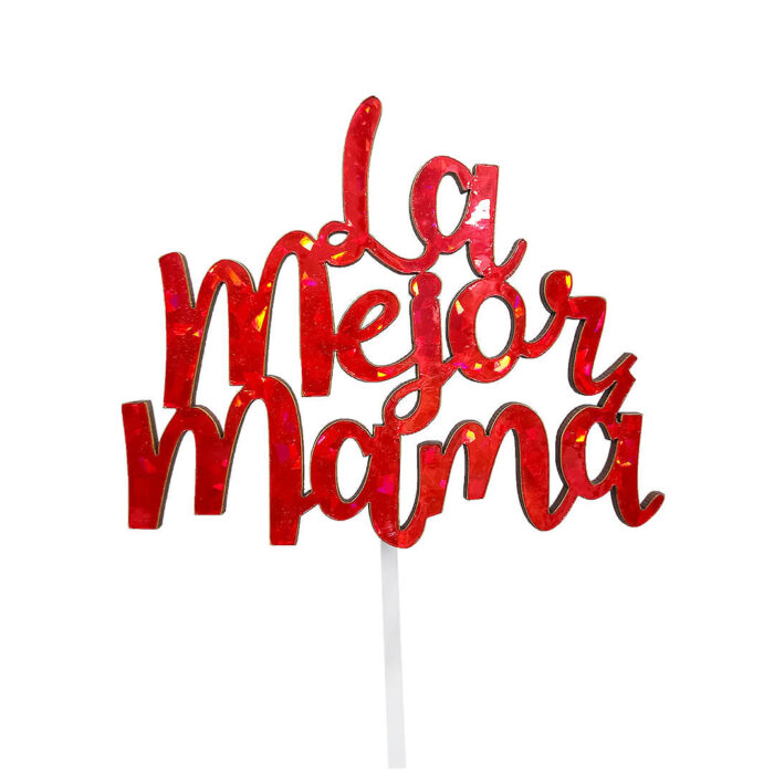 Topper La mejor mamá - Imagen 2
