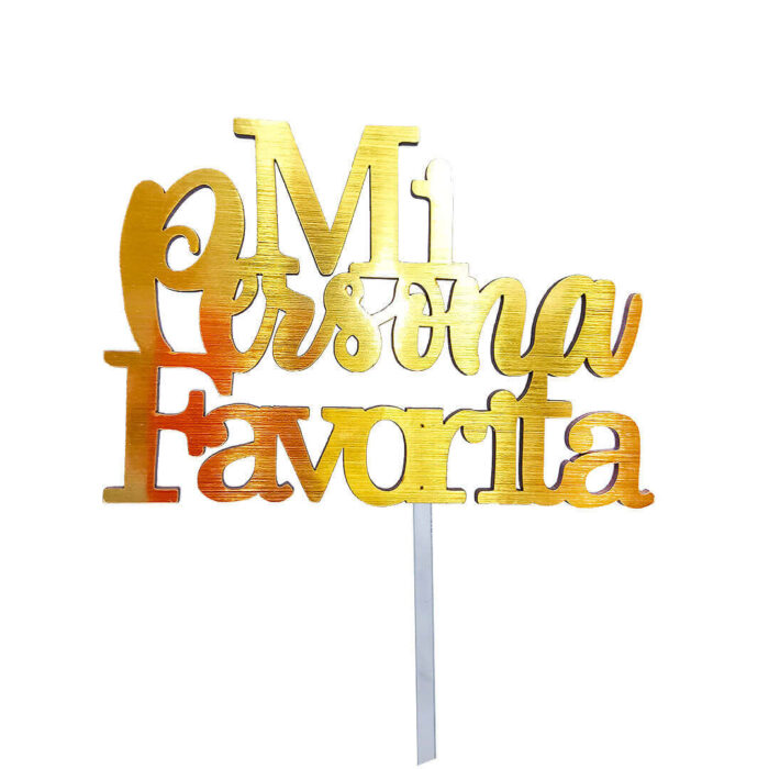 Topper Mi persona favorita - Imagen 2