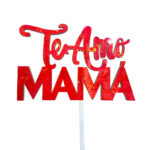 Topper Te amo mamá